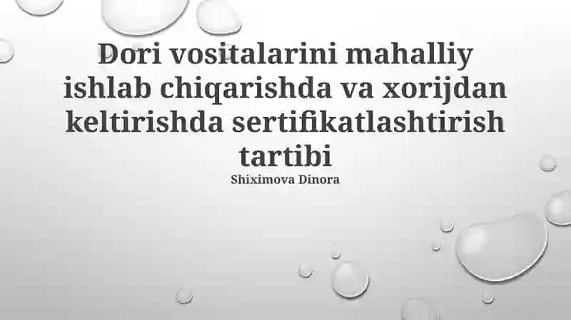 Dori vositalarini sertifikatlash tartibi