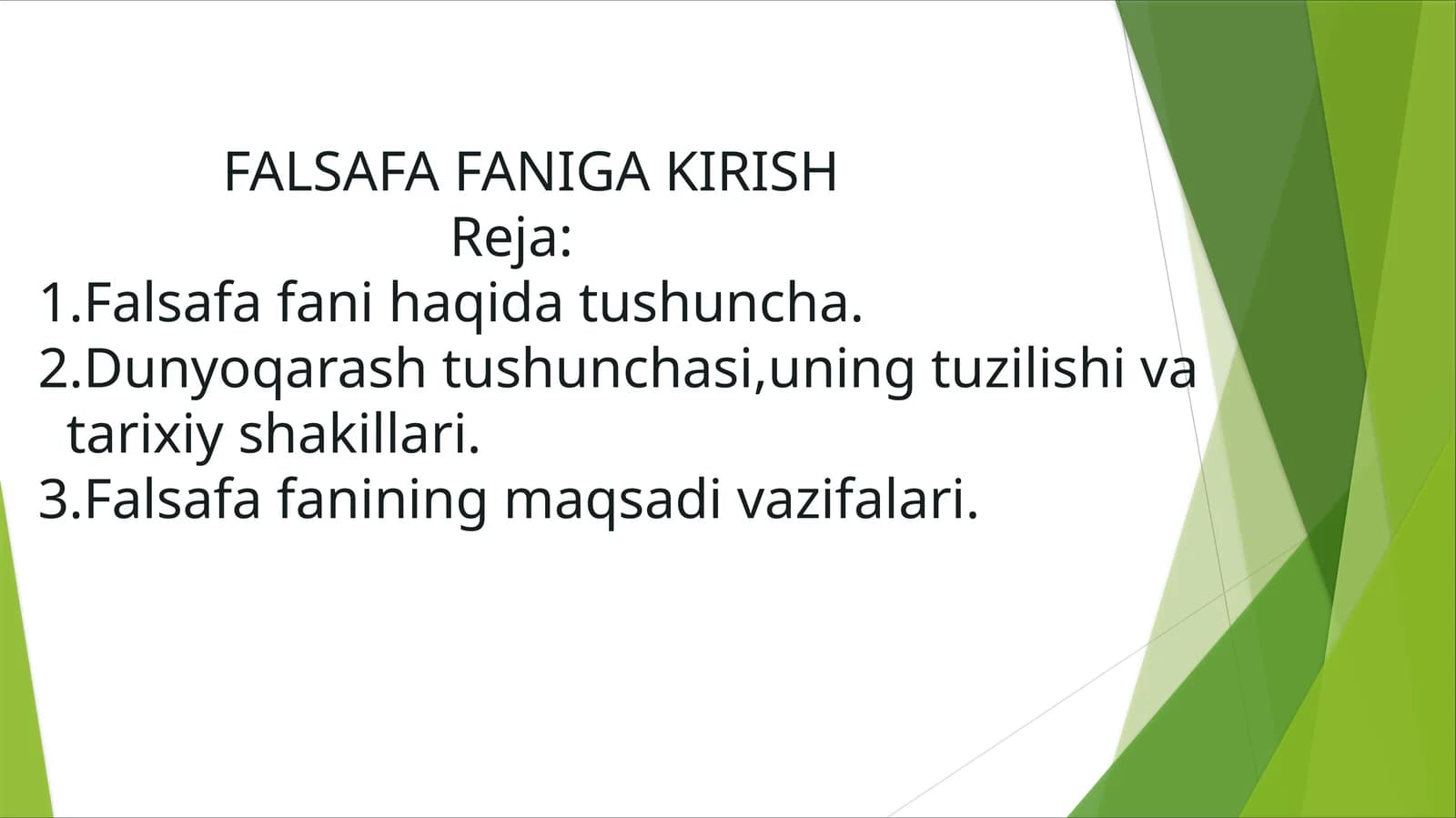 FALSAFA FANIGA KIRISH