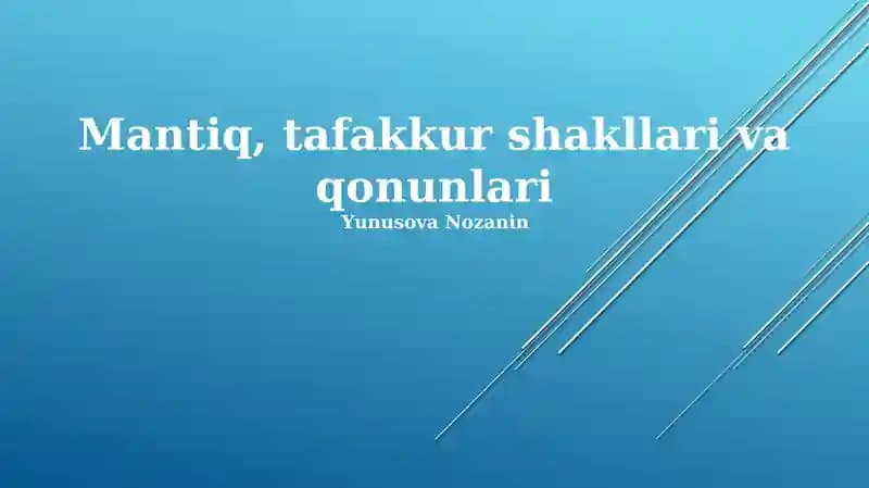 Mantiq, tafakkur shakllari va qonunlari