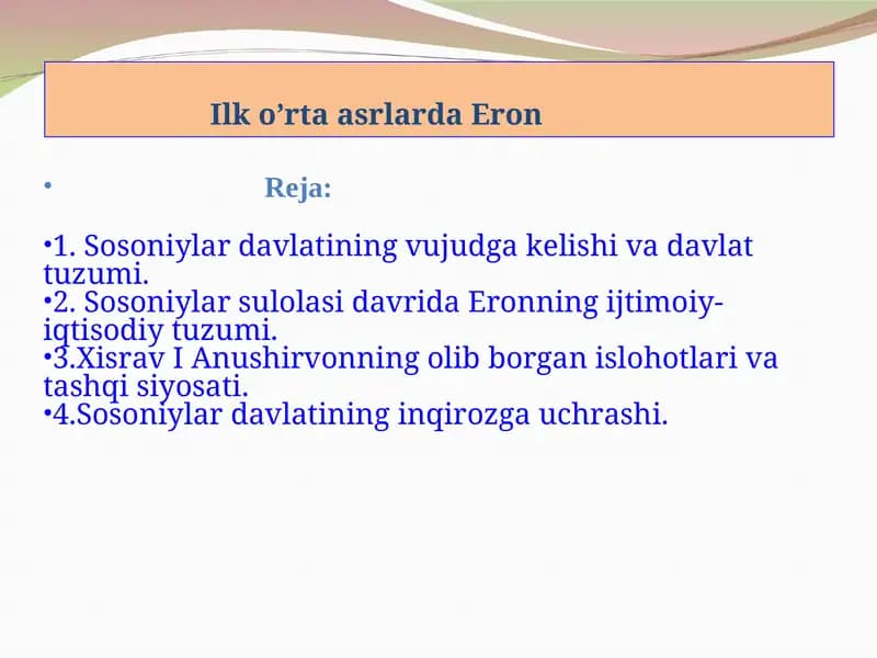 Sosoniylar davlatining vujudga kelishi va davlat tuzumi