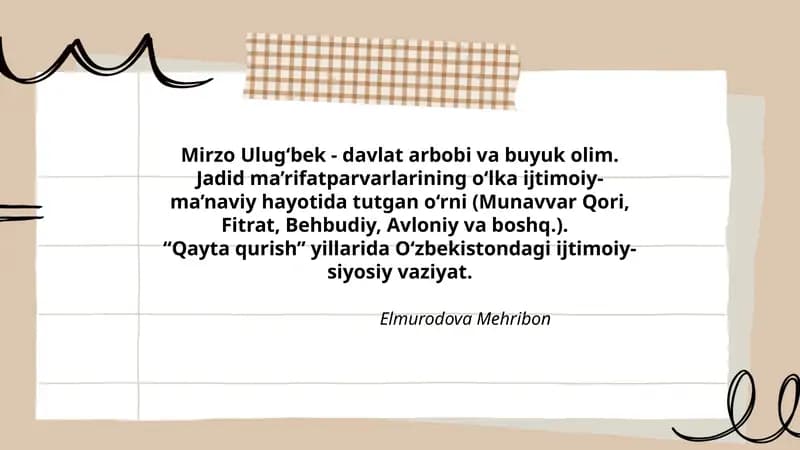 Mirzo Ulug‘bek - davlat arbobi va buyuk olim