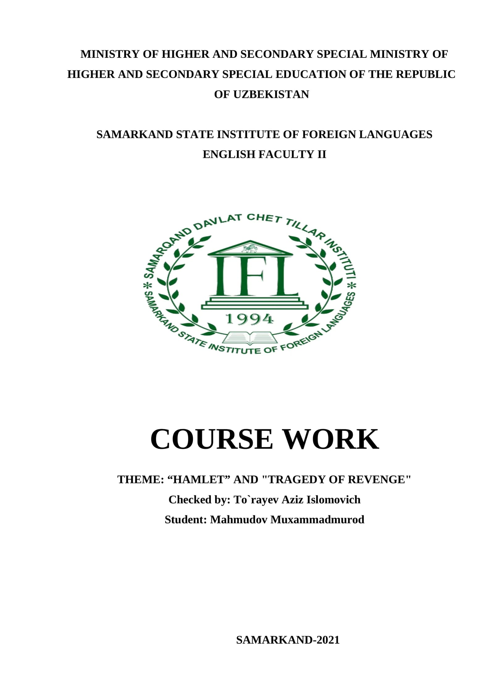 COURSE WORK: “HAMLET” AND "TRAGEDY OF REVENGE"