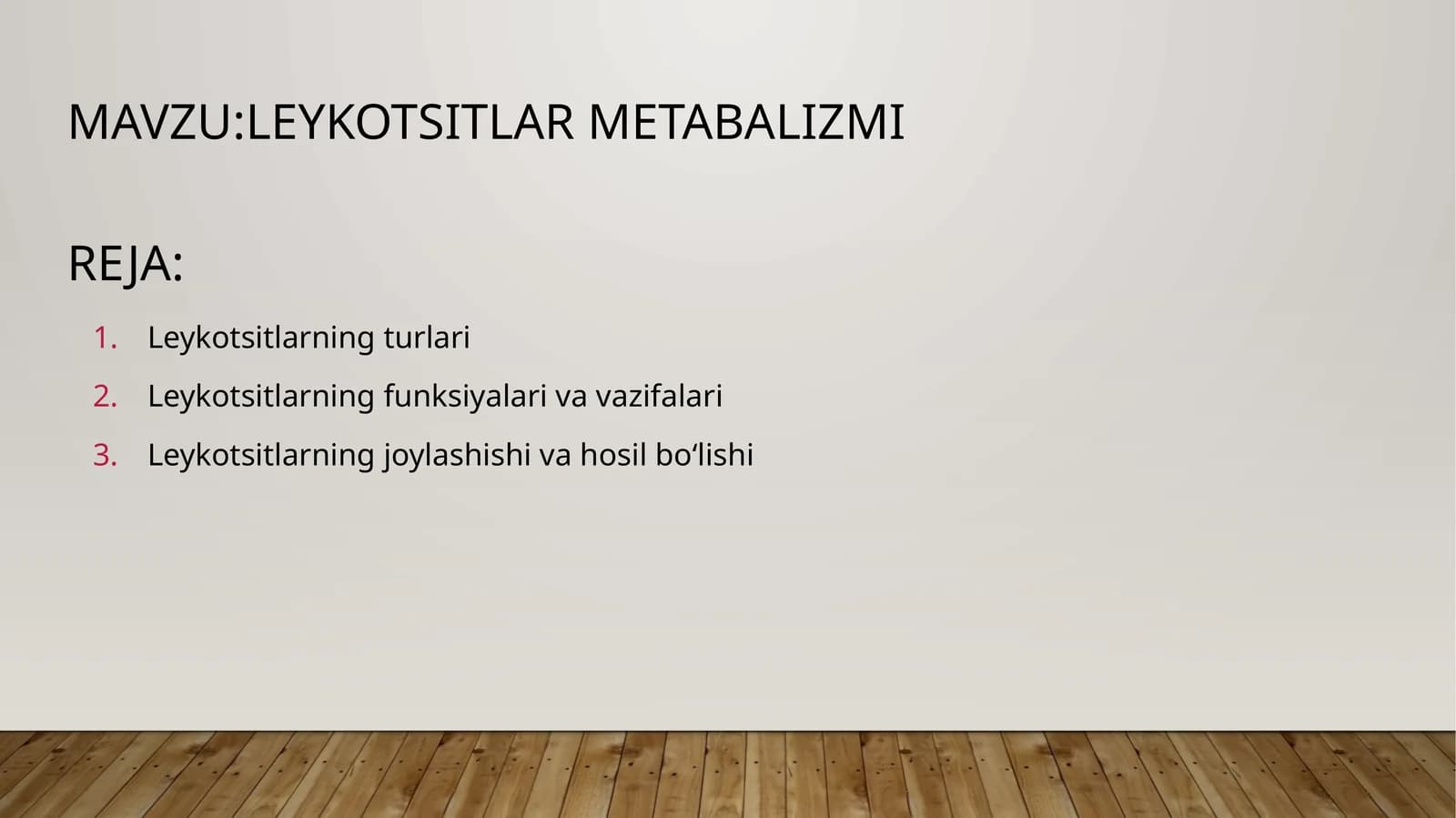 Leykotsitlar metobolizmi
