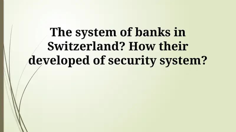 Swiss Banking: A Historical Foundation of Security and Secrecy