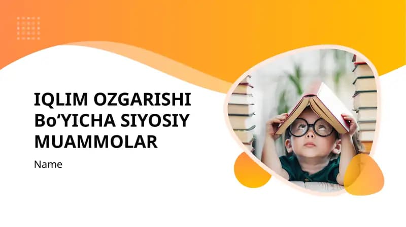 IQLIM OZGARISHI BoʻYICHA SIYOSIY MUAMMOLAR
