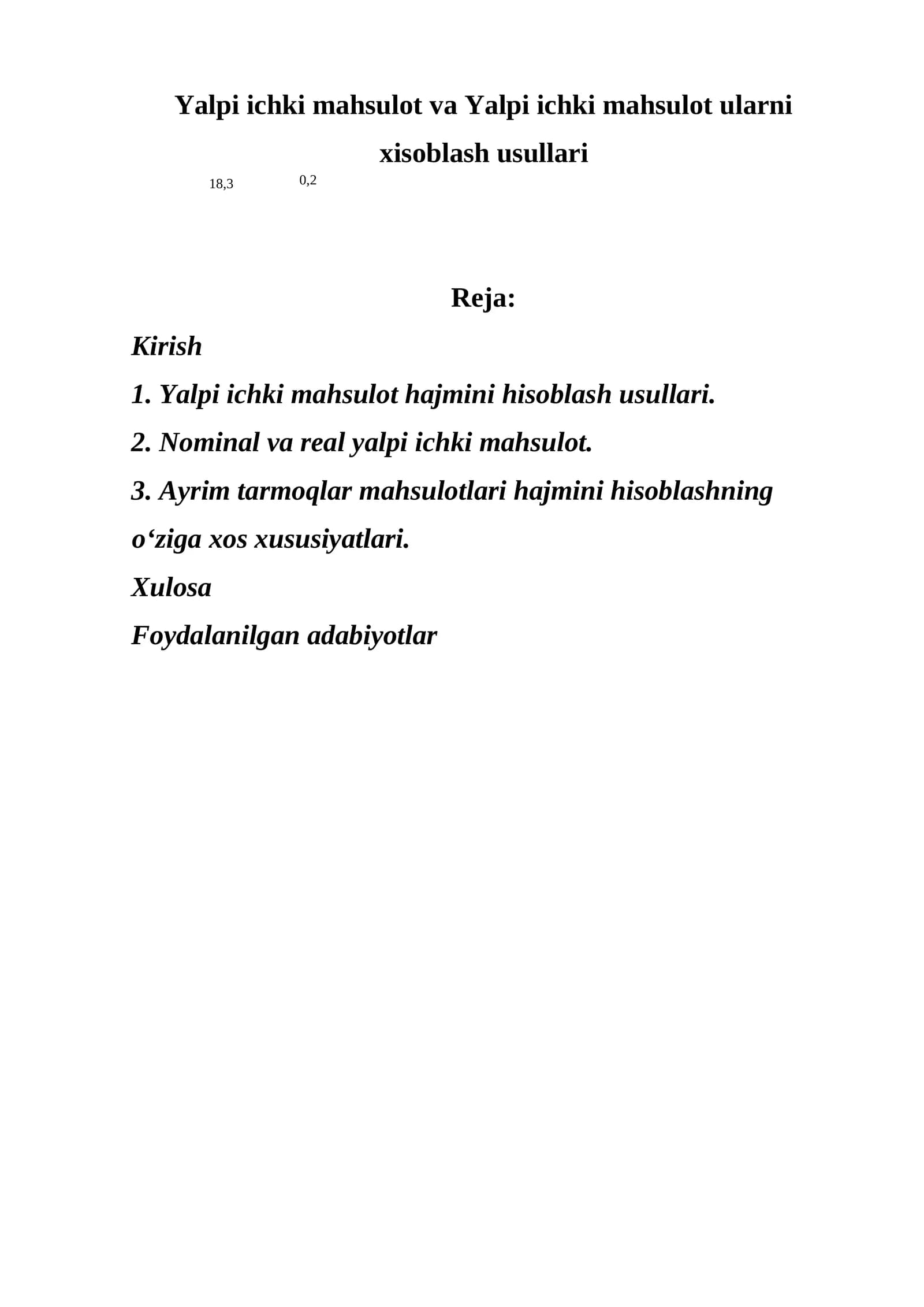 Yalpi ichki mahsulot va Yalpi ichki mahsulot ularni xisoblash usullari
