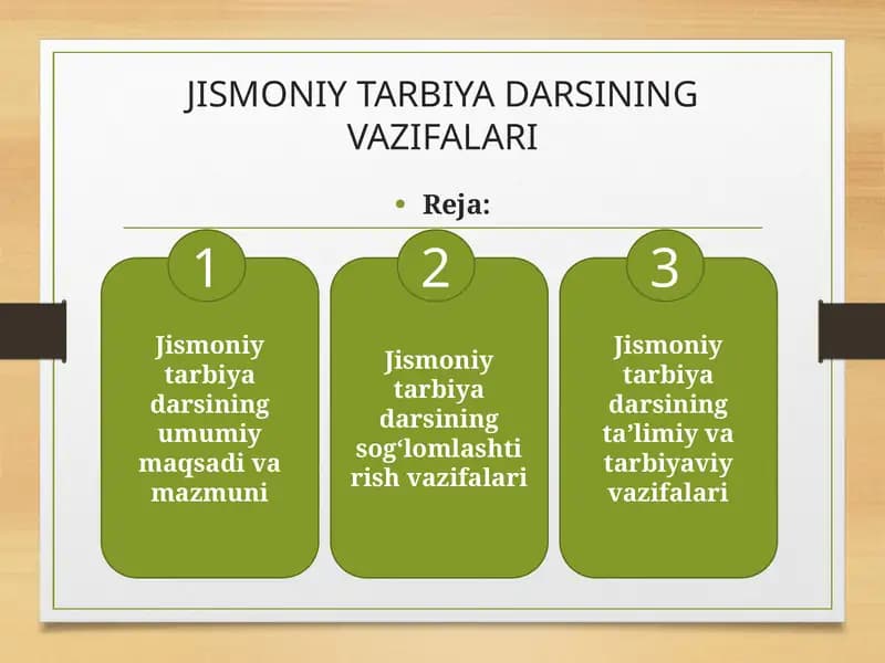 JISMONIY TARBIYA DARSINING VAZIFALARI