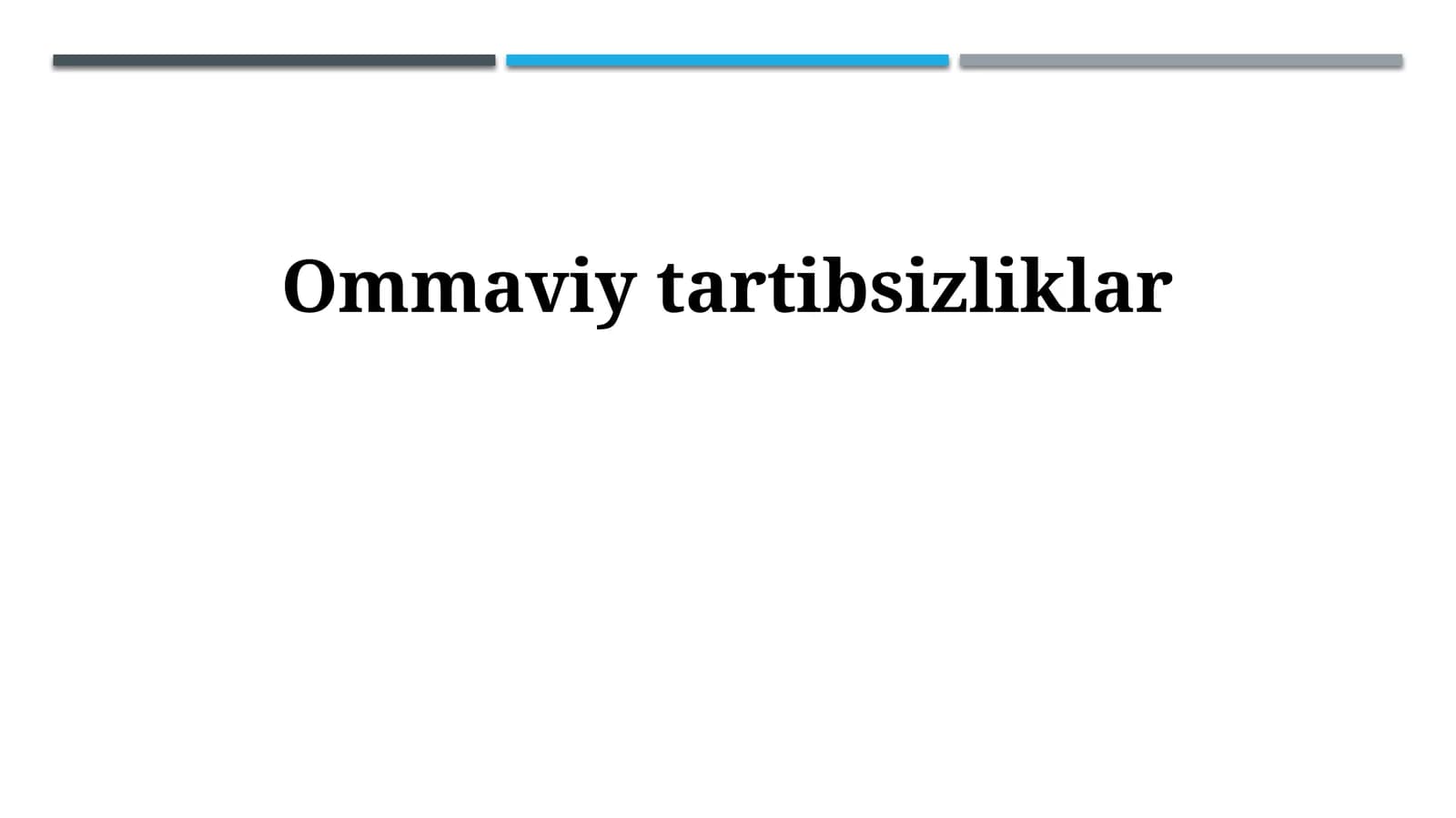 Ommaviy tartibsizliklar