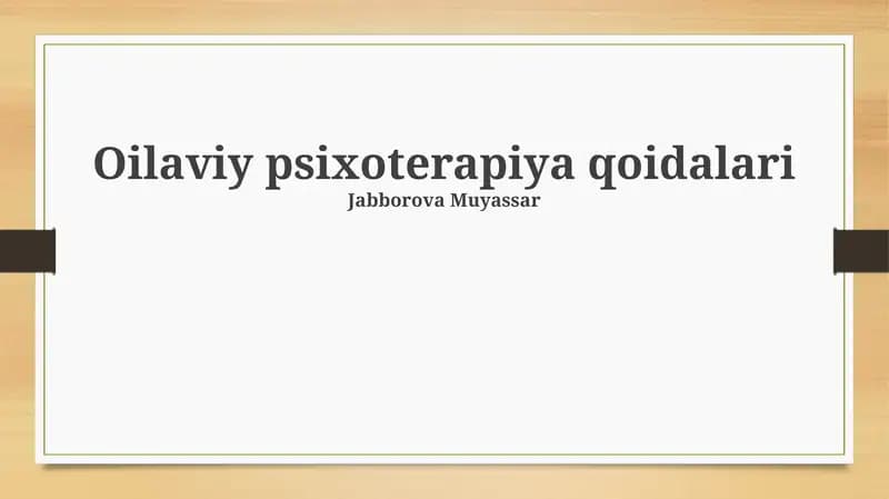 Oilaviy psixoterapiya qoidalari
