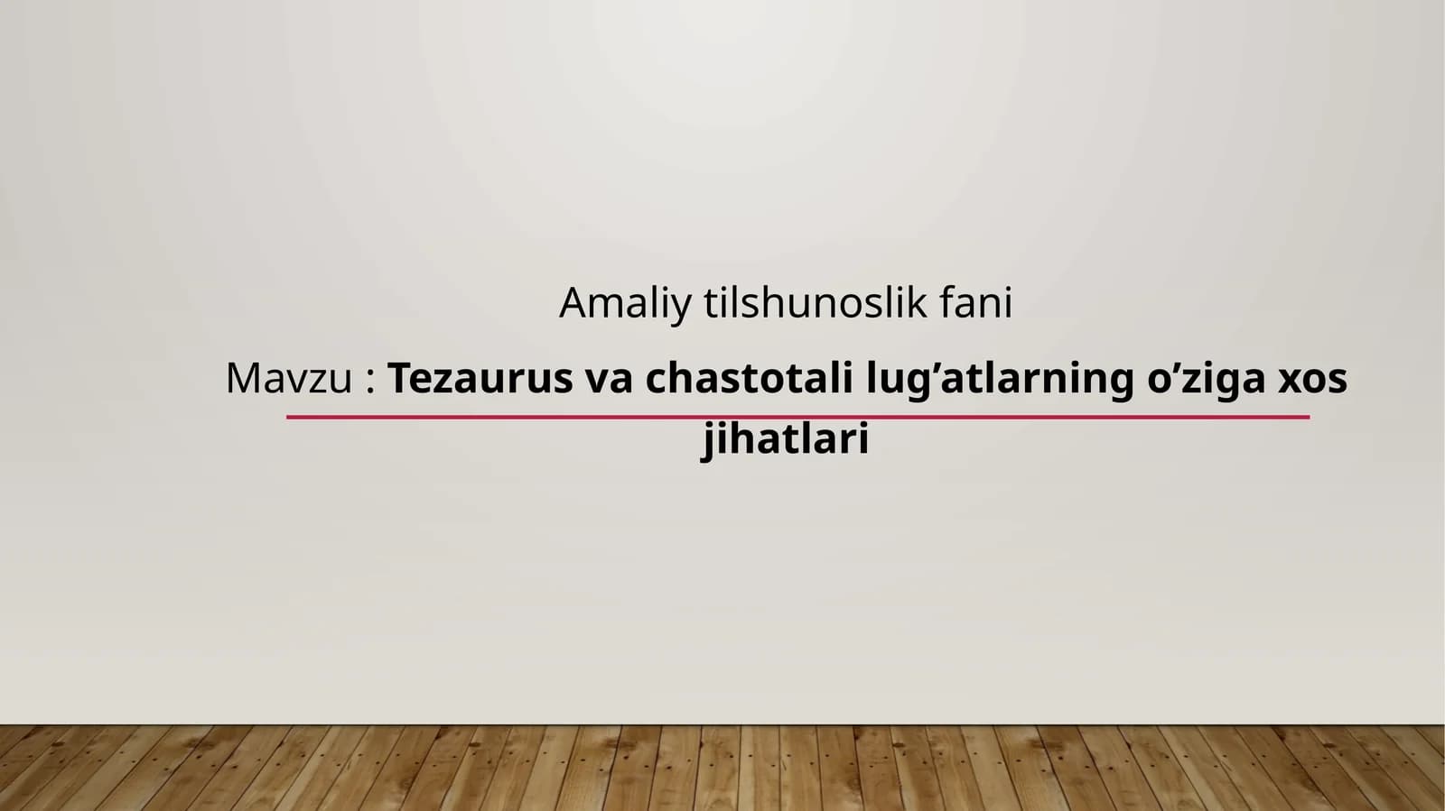 Tezaurus va chastotali lug’atlarning o’ziga xos jihatlari