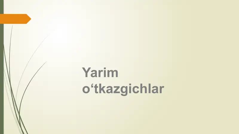 Yarimoʻtkazgichlar