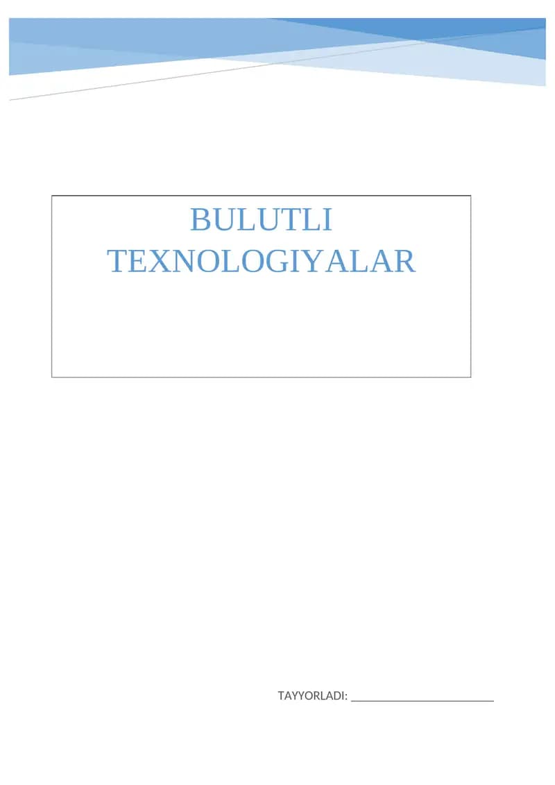 Bulutli tenologiyalar bilan ishlash asoslar