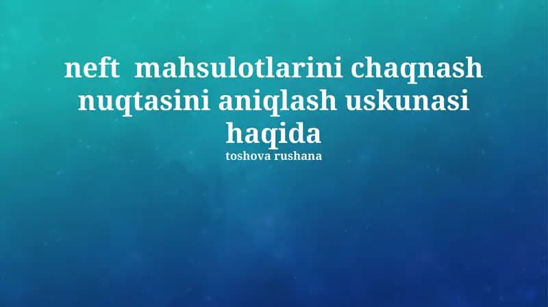 Neft mahsulotlarini chaqnash nuqtasini aniqlash uskunasi