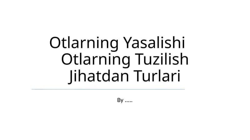 Otlarning Yasalishi