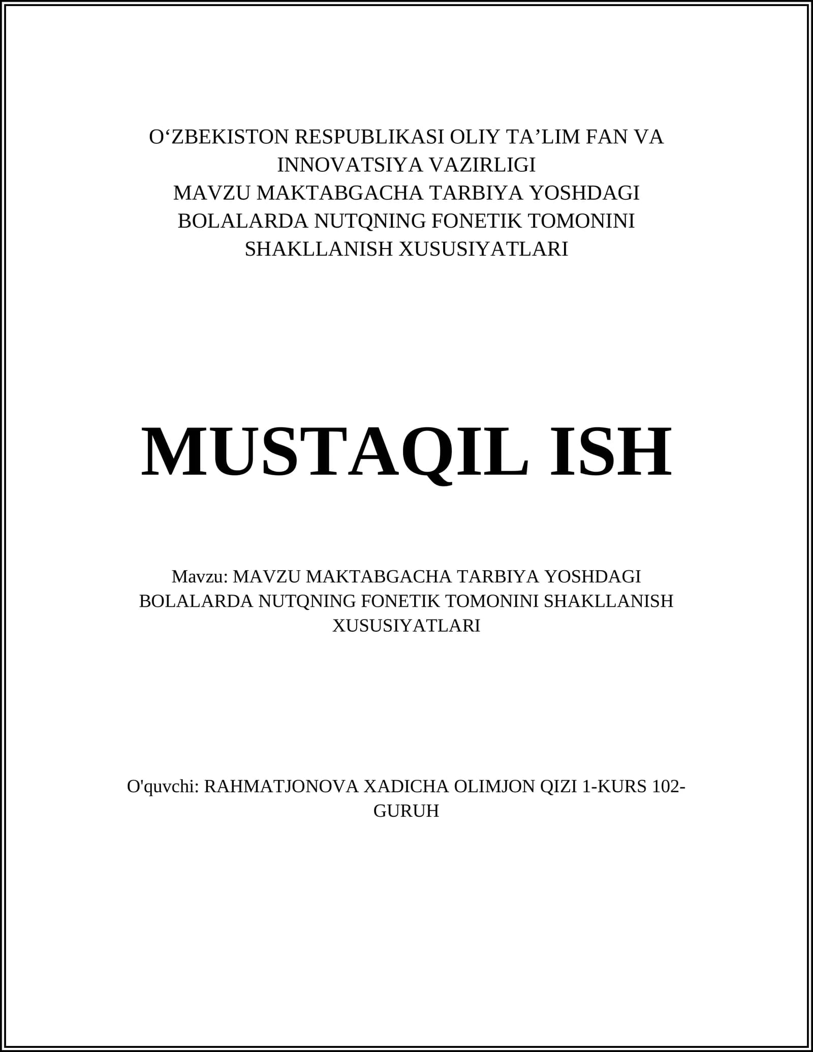 Nutqning fonetik tomonini shakllanish xususiyatlari