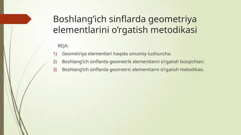 Geometriya elementlarini o'rgatish metodikasi