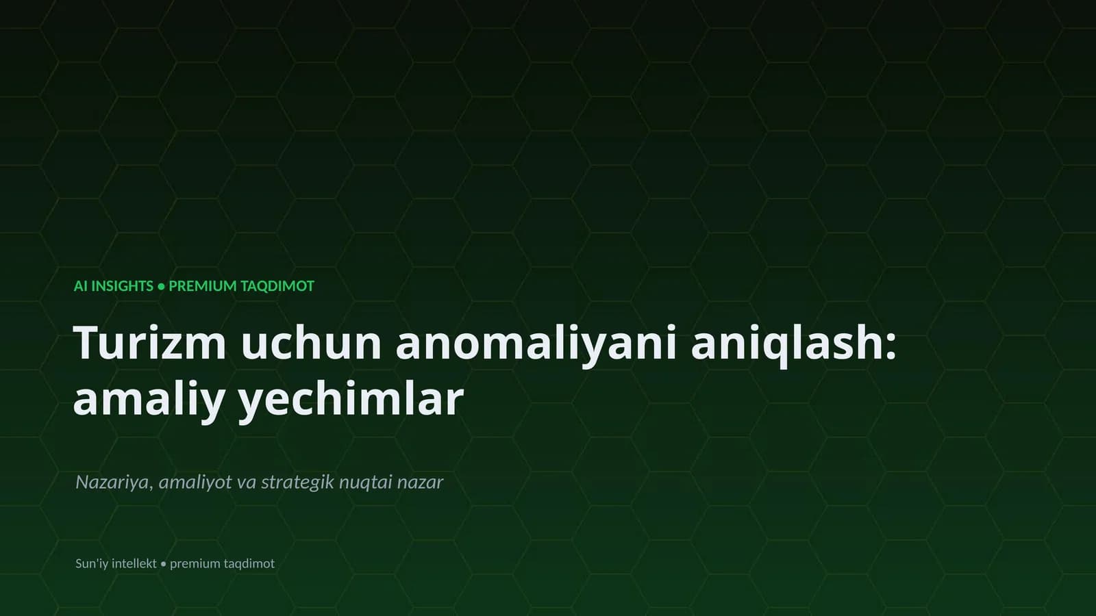 Turizm uchun Anomaliyani Aniqlash: Amaliy Yechimlar