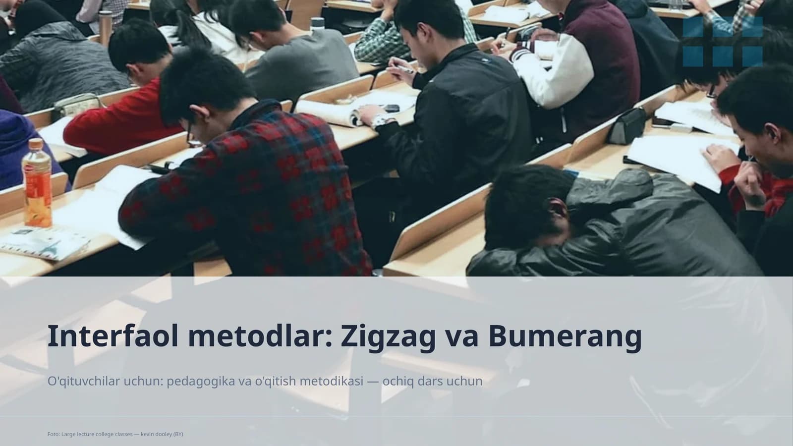 Interfaol metodlar: Zigzag va Bumerang