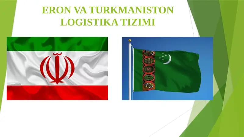 ERON VA TURKMANISTON LOGISTIKA TIZIMI
