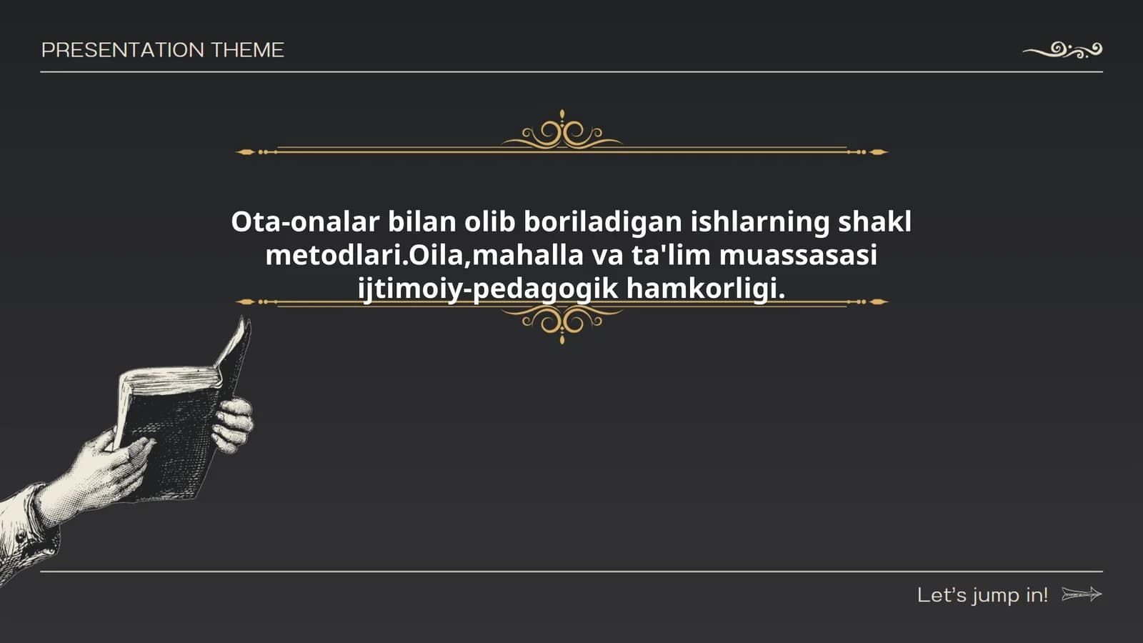 Ota-onalar bilan olib boriladigan ishlarning shakl metodlari