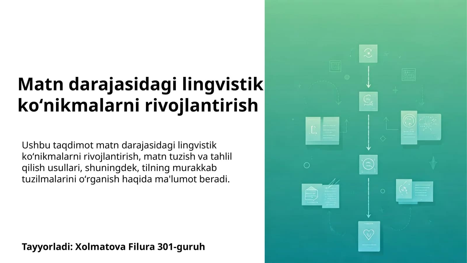 Matn darajasidagi lingvistik koʻnikmalarni rivojlantirish