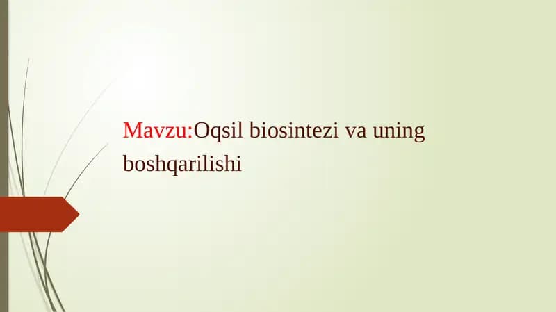 Oqsilbiosintezivauning boshqarilishi