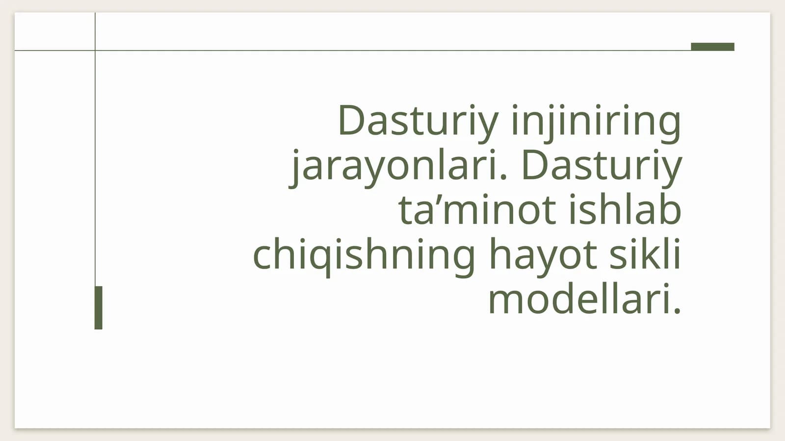 Dasturiy injiniring jarayonlari. Dasturiy ta’minot ishlab chiqishning hayot sikli modellari
