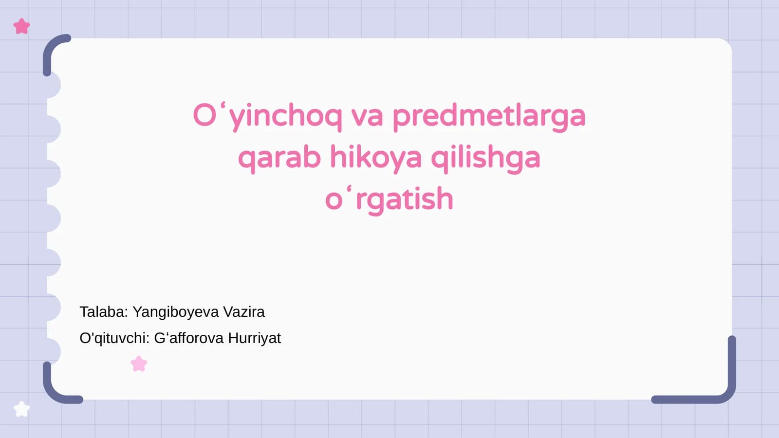 Oʻyinchoq va predmetlarga qarab hikoya qilishga oʻrgatish