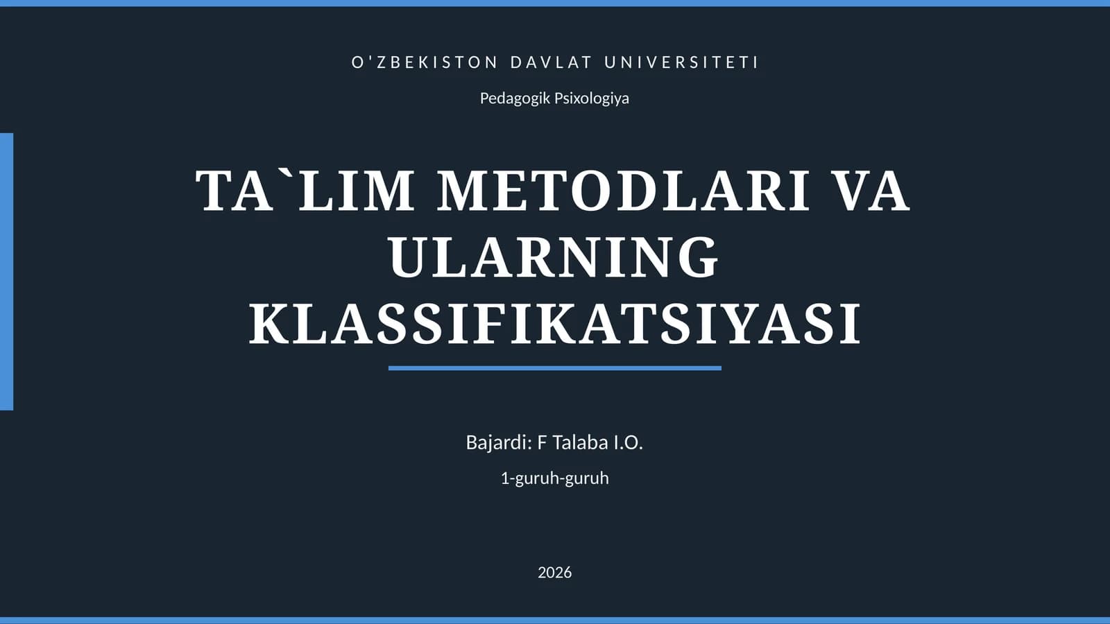 TA`LIM METODLARI VA ULARNING KLASSIFIKATSIYASI