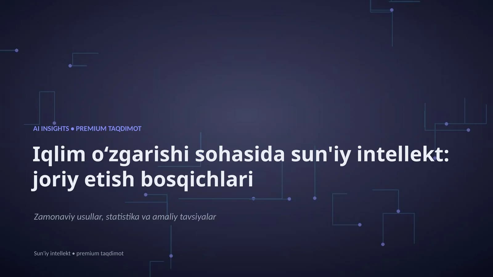 Sun'iy intellekt: joriy etish bosqichlari