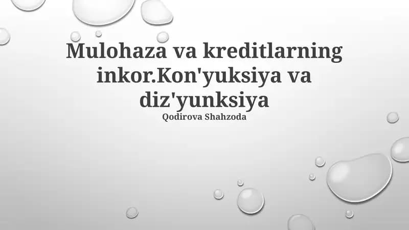- Tags: kreditlarning inkor, kon'yuksiya, diz'yunksiya