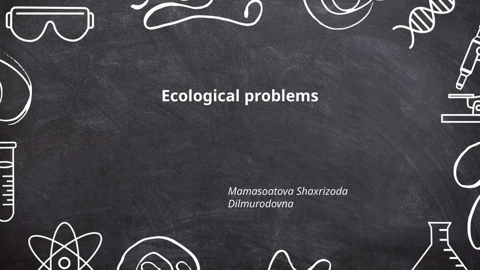 Ekologik muammolar