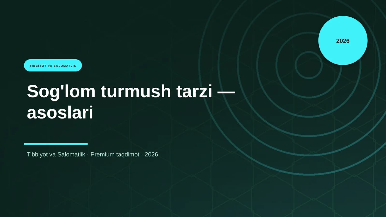 Sog'lom turmush tarzi — asoslari