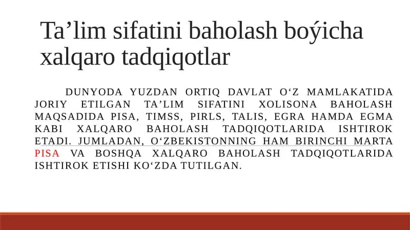 Ta’lim sifatini baholash boʻyicha xalqaro tadqiqotlar