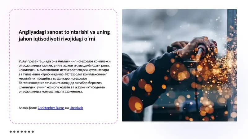 Angliyadagi sanoat to‘ntarishi va uning jahon iqtisodiyoti rivojidagi o‘rni