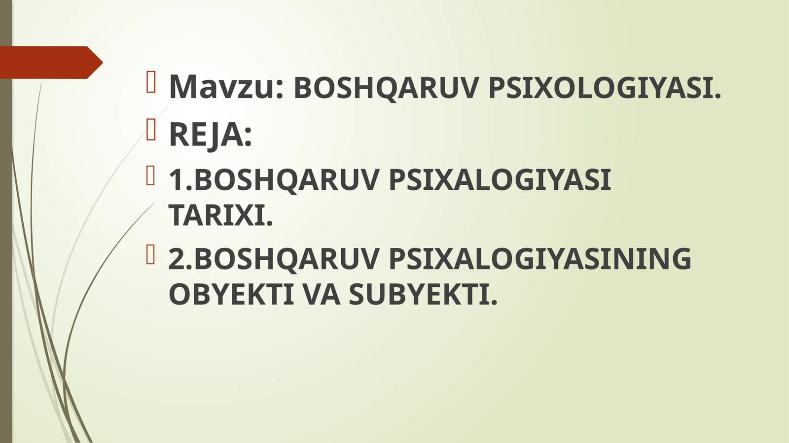 BOSHQARUV PSIXOLOGIYASI