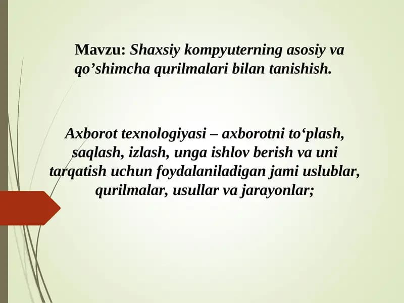 Shaxsiy kompyuterning asosiy va   qo’shimcha qurilmalari bilan tanishish