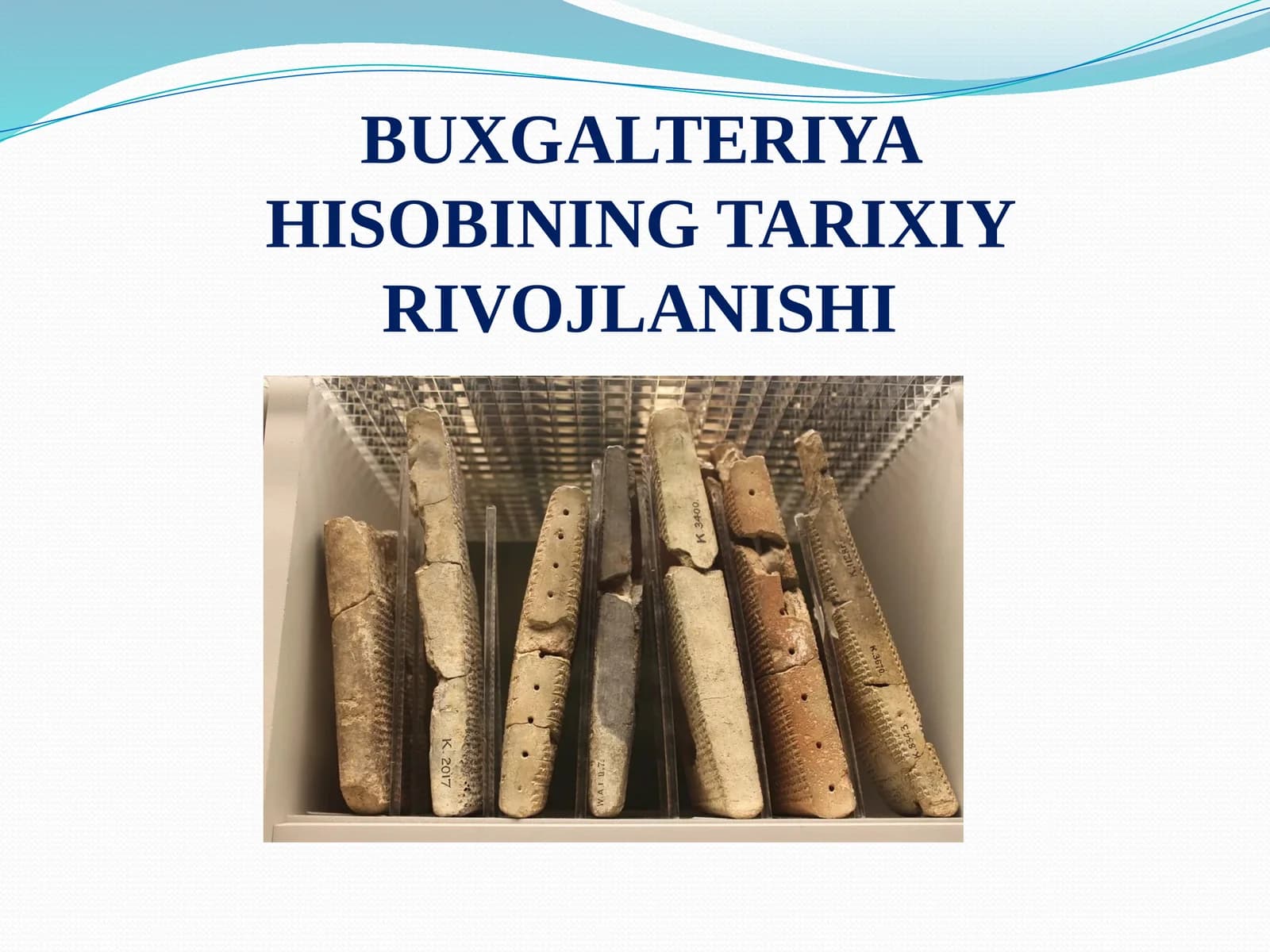 BUXGALTERIYA HISOBINING TARIXIY RIVOJLANISHI
