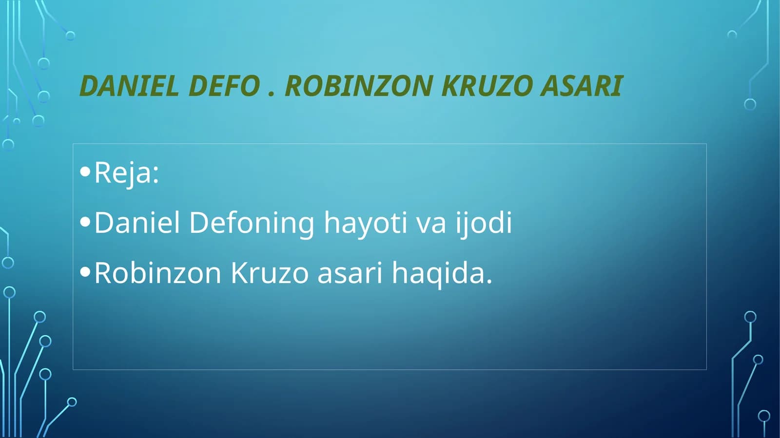 Daniel Defo. Robinzon Kruzo asari