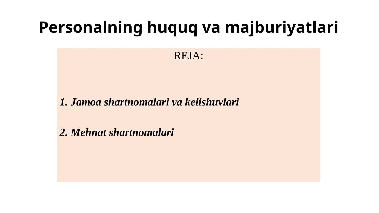 Personalning huquq va majburiyatlari