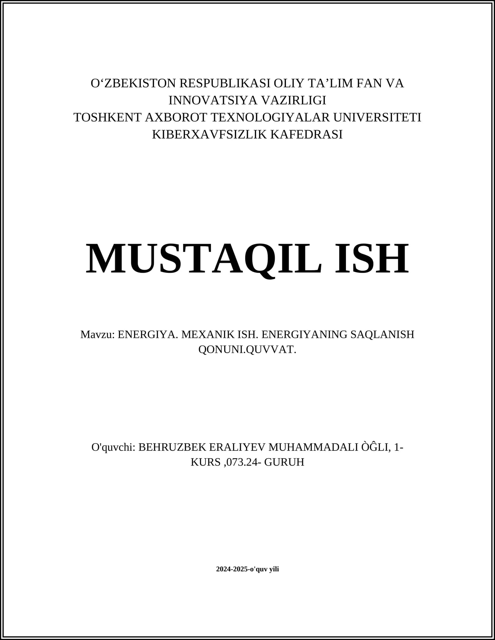ENERGIYA. MEXANIK ISH. ENERGIYANING SAQLANISH QONUNI.QUVVAT