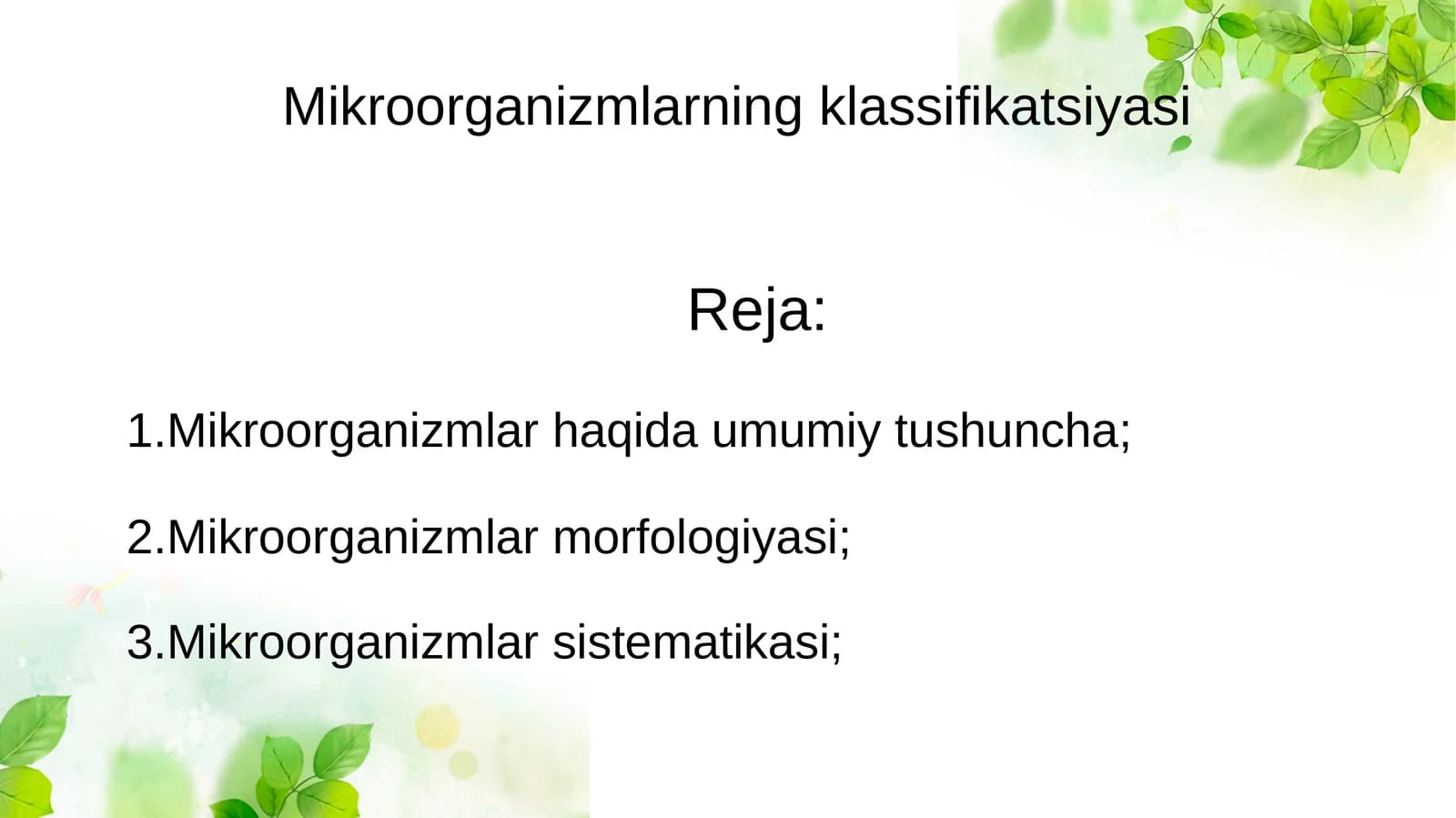 Mikroorganizmlarning klassifikatsiyasi