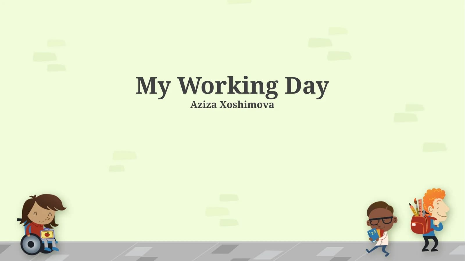 My Working Day