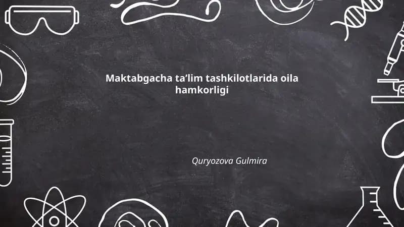 Maktabgacha taʼlim tashkilotlarida oila hamkorligi