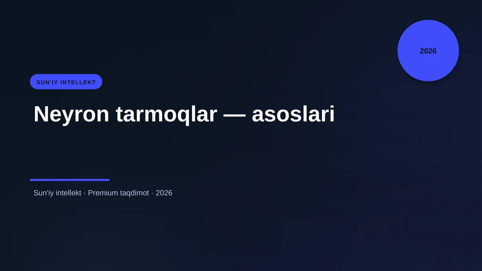 Neyron tarmoqlar — asoslari