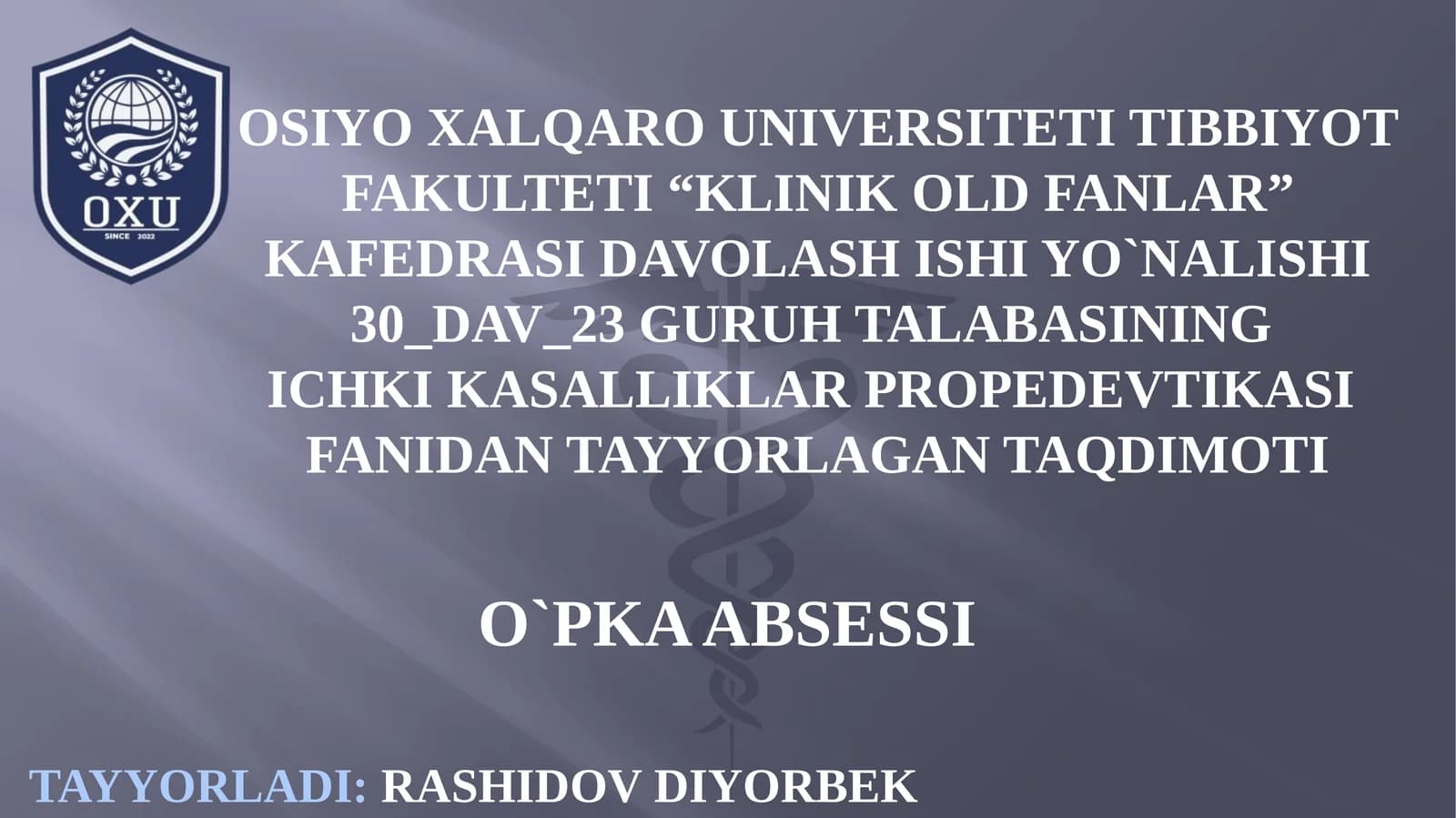 O'PKA ABSESSI TASNIFI