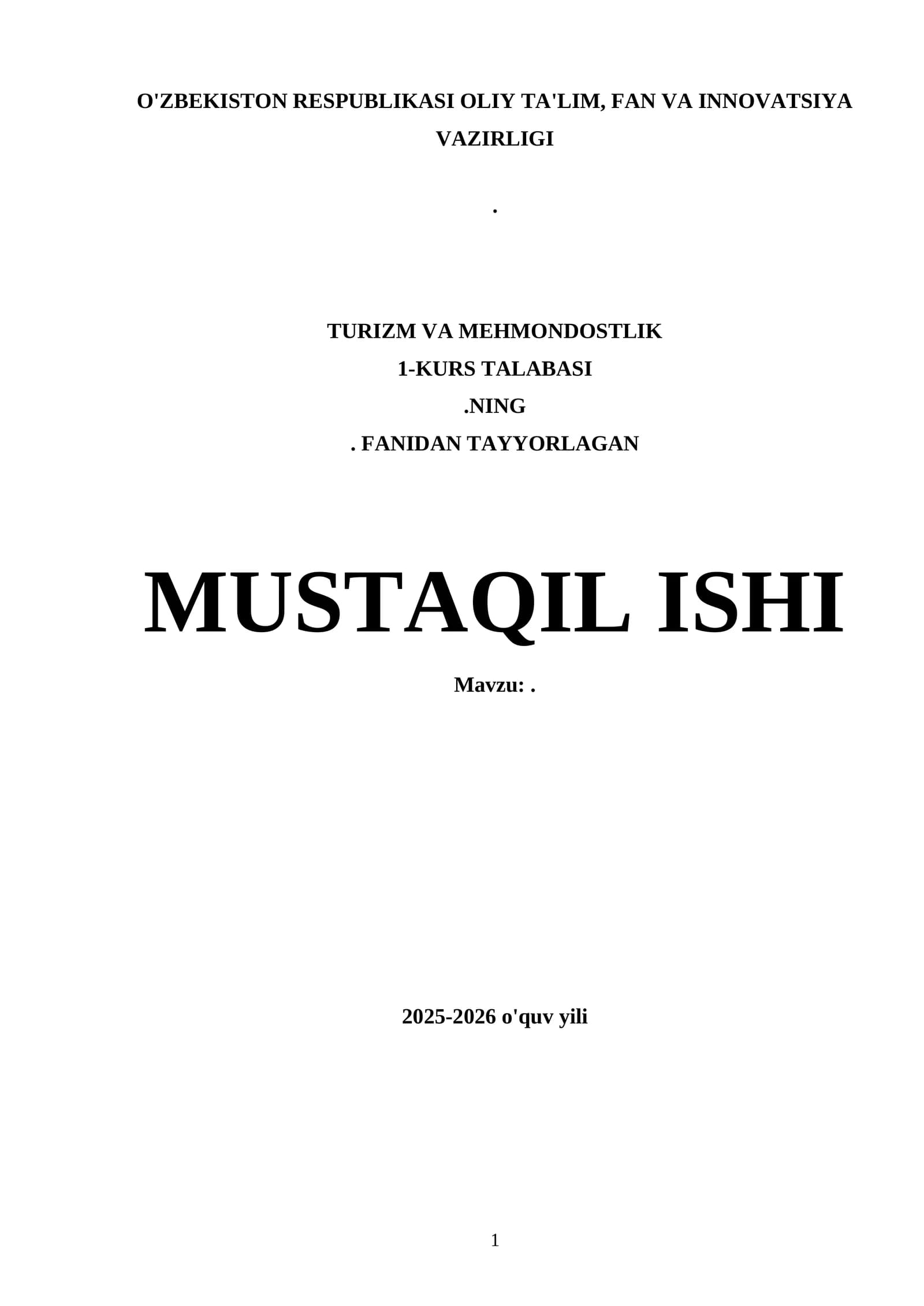 1-KURS TALABASI.NING. FANIDAN TAYYORLAGAN MUSTAQIL ISHI