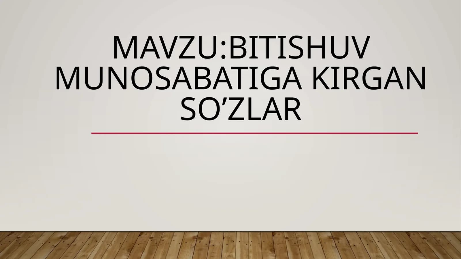 Bitishuv munosabatiga kirgan so’zlar