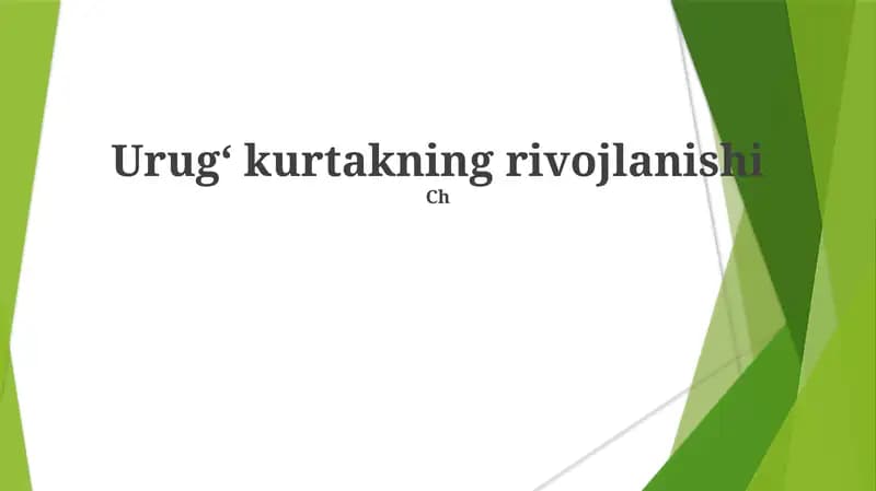 Urugʻ kurtakning rivojlanishi