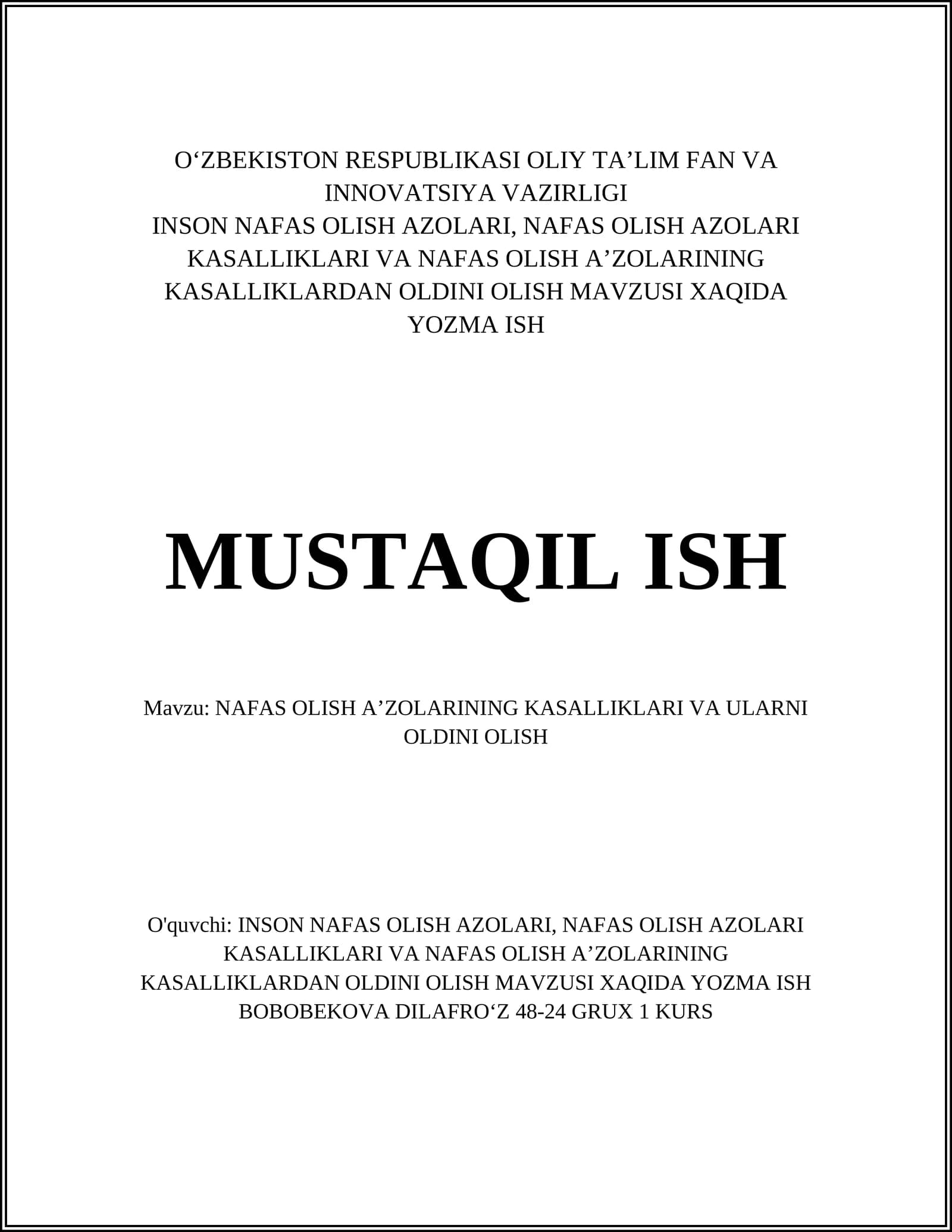 NAFAS OLISH AʼZOLARINING KASALLIKLARI VA ULARNI OLDINI OLISH